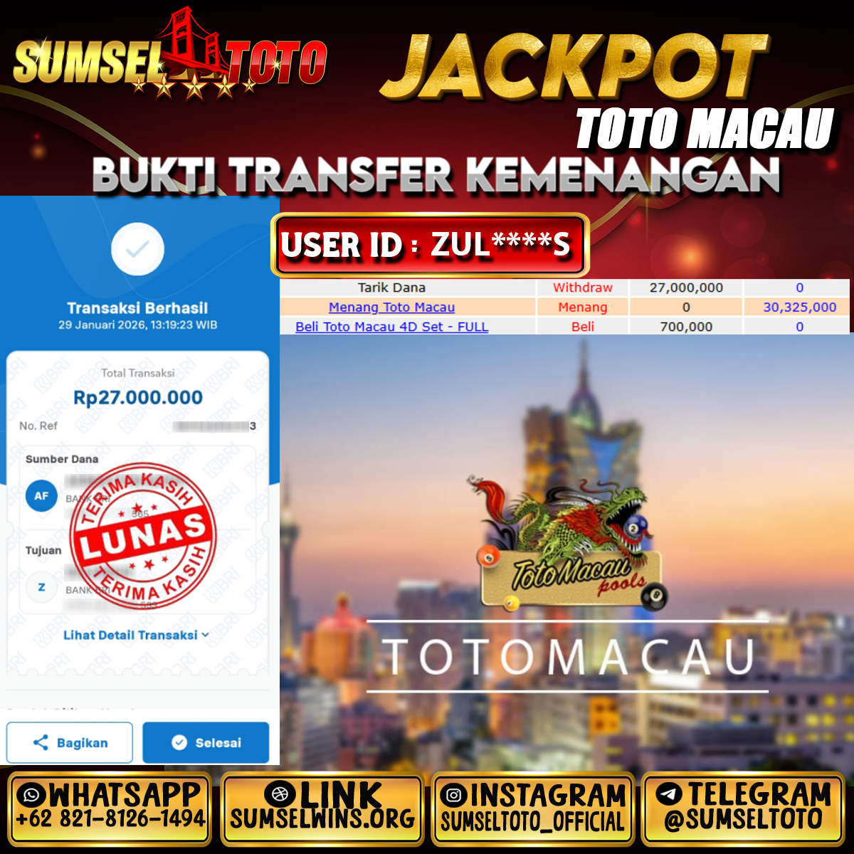 SUMSELTOTO JACKPOT TOGEL TOTO MACAU Rp.27,000,000.,- LUNAS